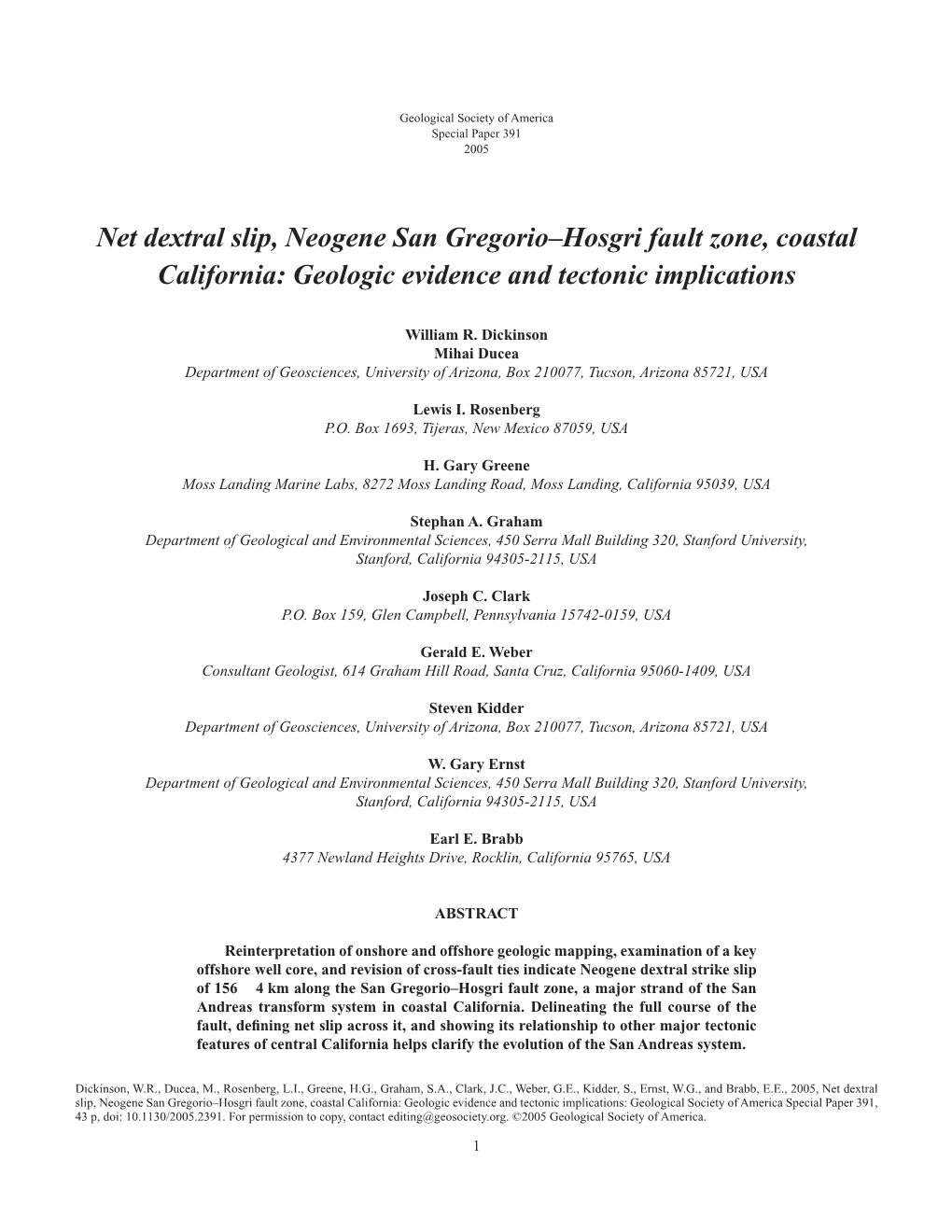 Net Dextral Slip, Neogene San Gregorio–Hosgri Fault Zone, Coastal California: Geologic Evidence and Tectonic Implications