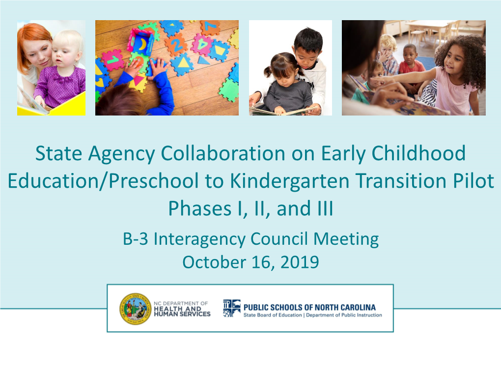 State Agency Collaboration on Early Childhood Education/Preschool To