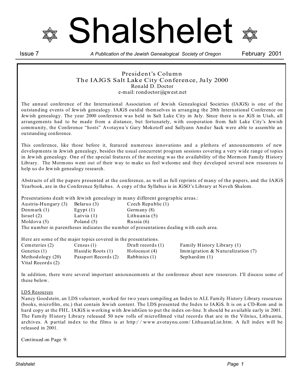 Issue 7 February 2001 President's Column the IAJGS Salt Lake City Conference, July 2000