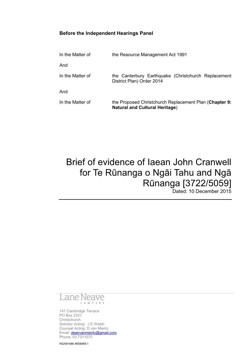Brief of Evidence of Iaean John Cranwell for Te Rūnanga O Ngāi Tahu and Ngā Rūnanga [3722/5059] Dated: 10 December 2015