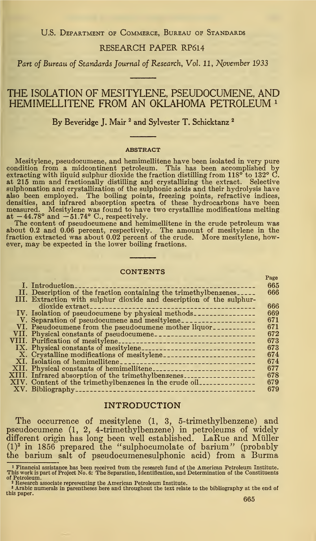 The Isolation of Mesitylene, Pseudocumene, and Hemimellitene from an Oklahoma Petroleum »