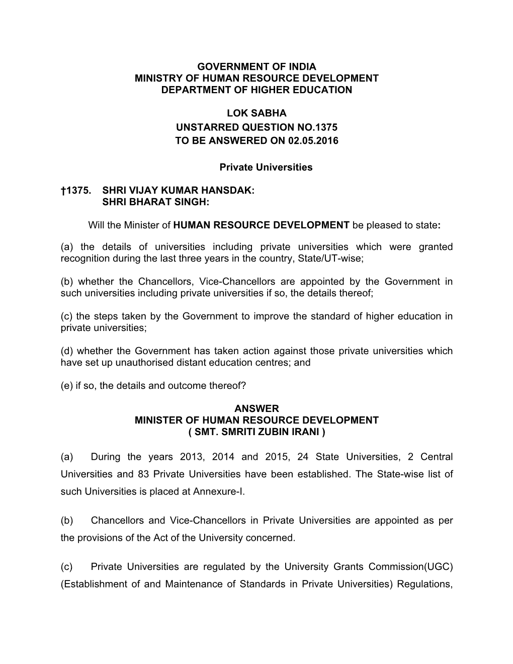 Government of India Ministry of Human Resource Development Department of Higher Education