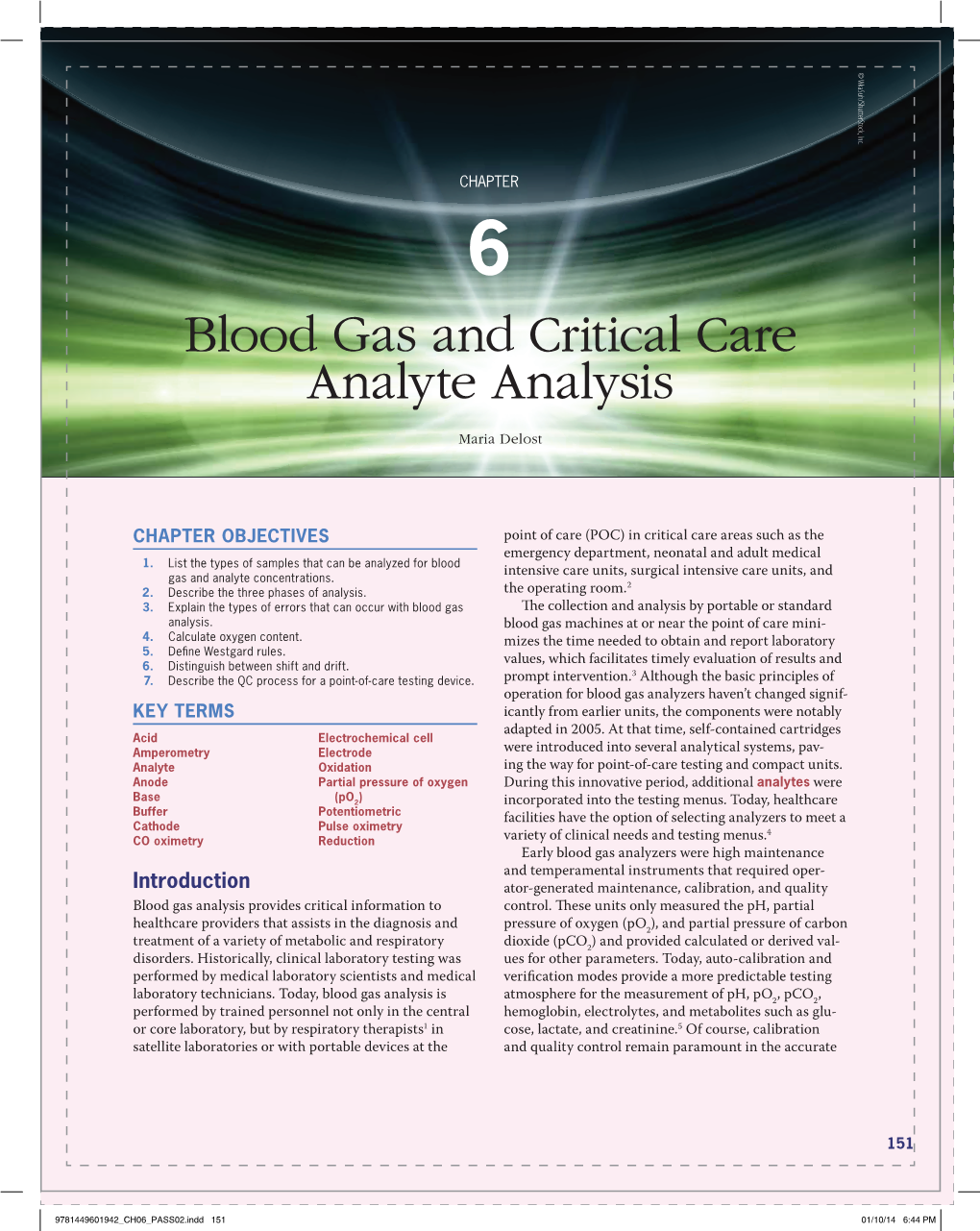 Blood Gas and Critical Care Analyte Analysis