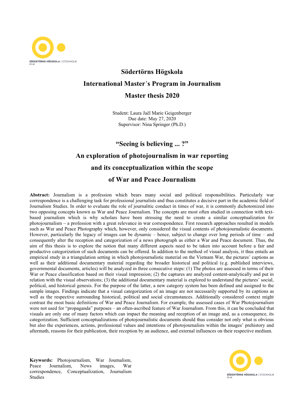 An Exploration of Photojournalism in War Reporting and Its Conceptualization Within the Scope of War and Peace Journalism