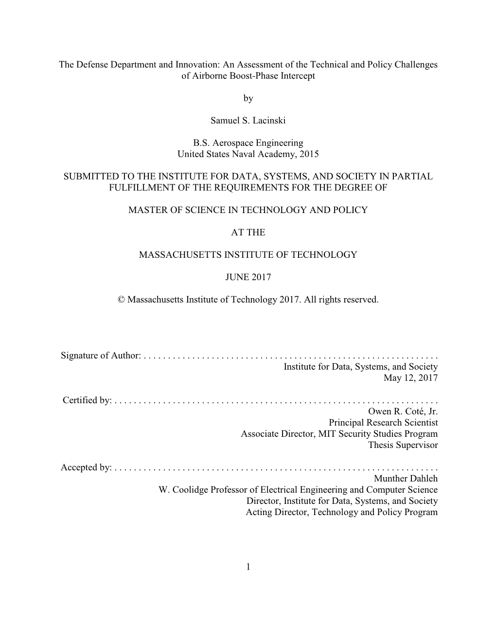 The Defense Department and Innovation: an Assessment of the Technical and Policy Challenges of Airborne Boost-Phase Intercept