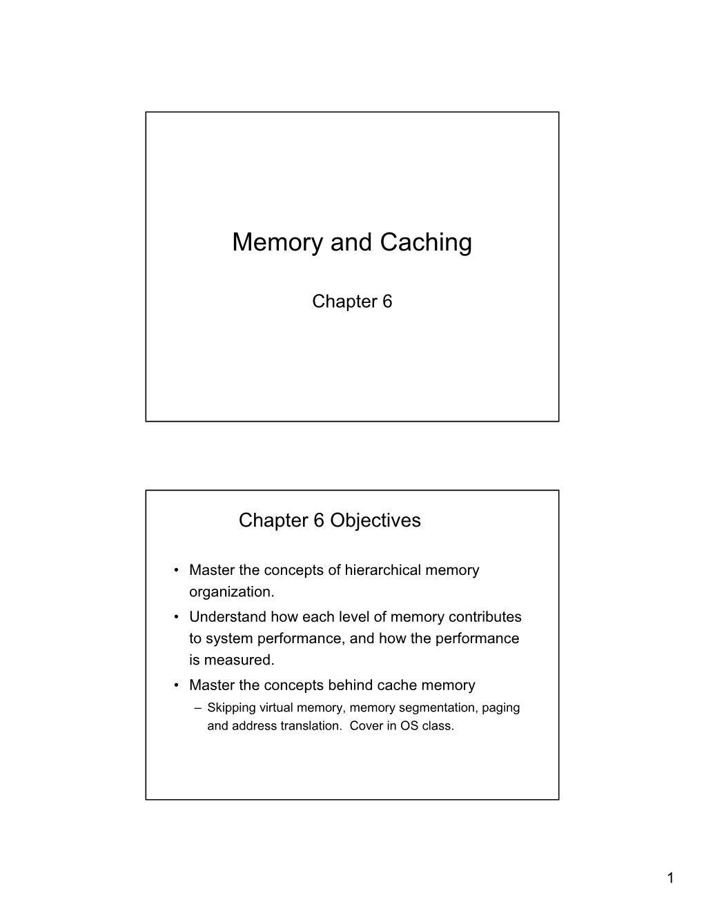 Memory and Caching