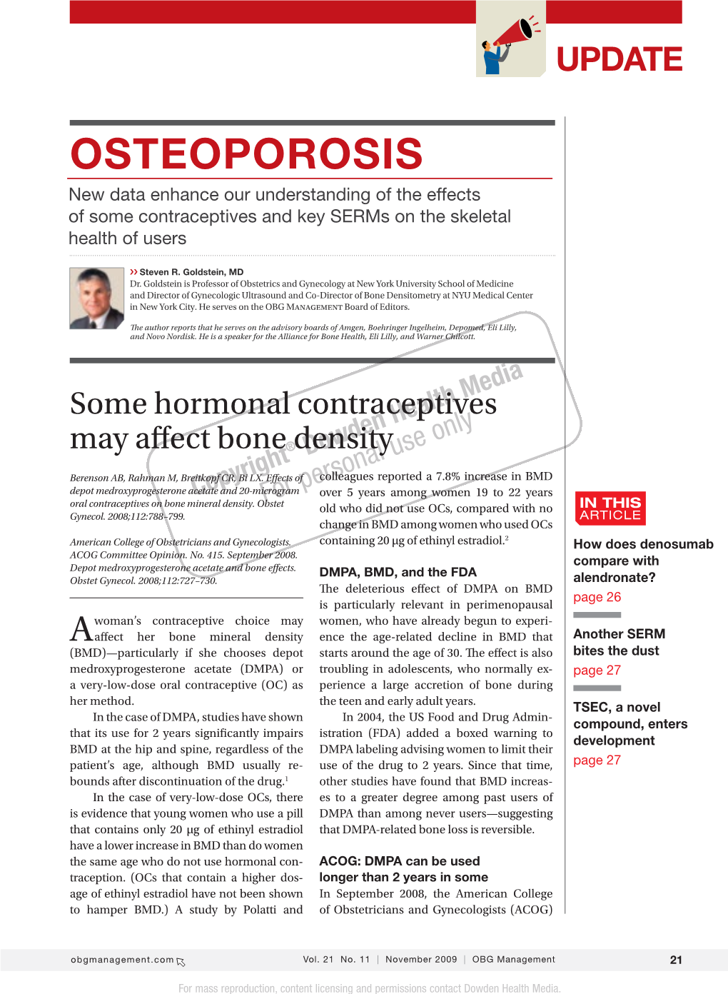 OSTEOPOROSIS New Data Enhance Our Understanding of the Effects of Some Contraceptives and Key Serms on the Skeletal Health of Users