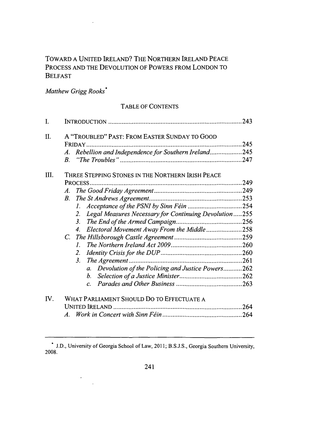 Toward a United Ireland? the Northern Ireland Peace Process and the Devolution of Powers from London to Belfast