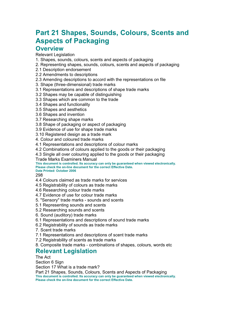 Part 21 Shapes, Sounds, Colours, Scents and Aspects of Packaging Overview Relevant Legislation 1