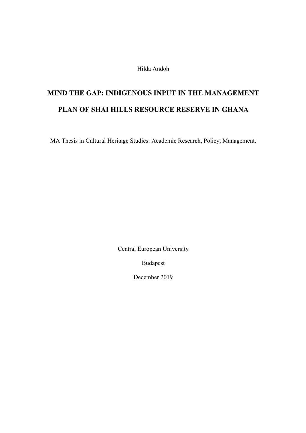 Indigenous Input in the Management Plan of Shai Hills Resource Reserve
