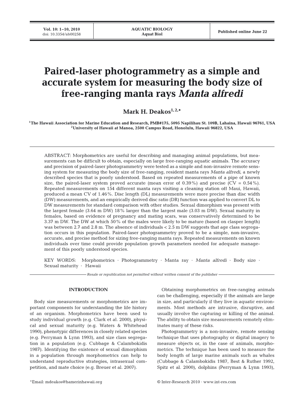 Paired-Laser Photogrammetry As a Simple and Accurate System for Measuring the Body Size of Free-Ranging Manta Rays Manta Alfredi