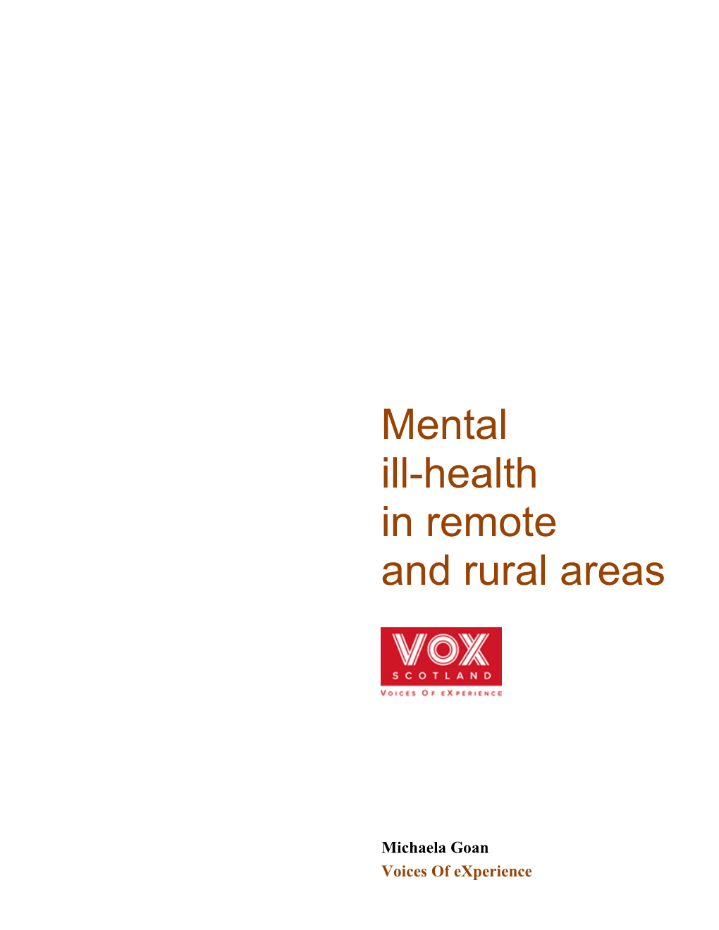 Mental Ill-Health in Remote and Rural Areas