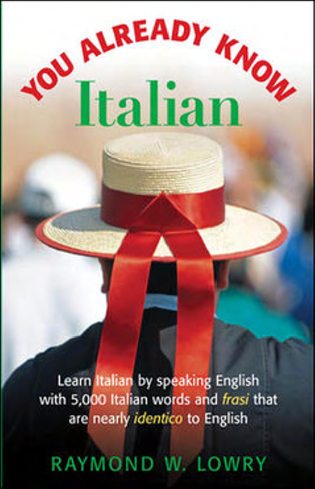 ITALIAN PRONUNCIATION Despite