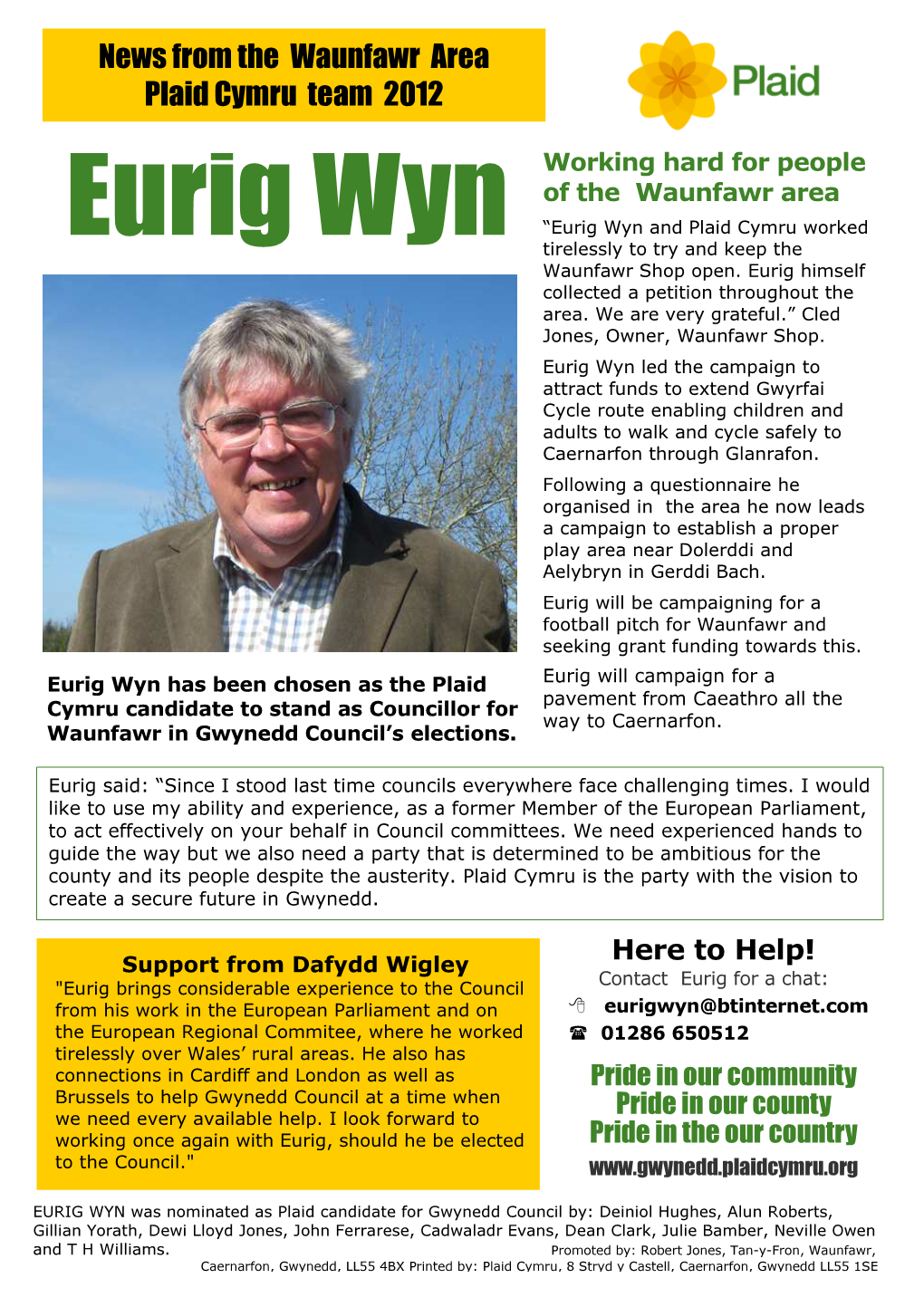 News from the Waunfawr Area Plaid Cymru Team 2012