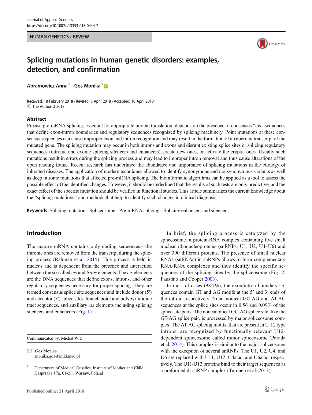Splicing Mutations in Human Genetic Disorders: Examples, Detection, and Confirmation