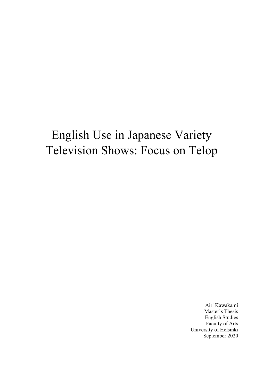 English Use in Japanese Variety Television Shows: Focus on Telop