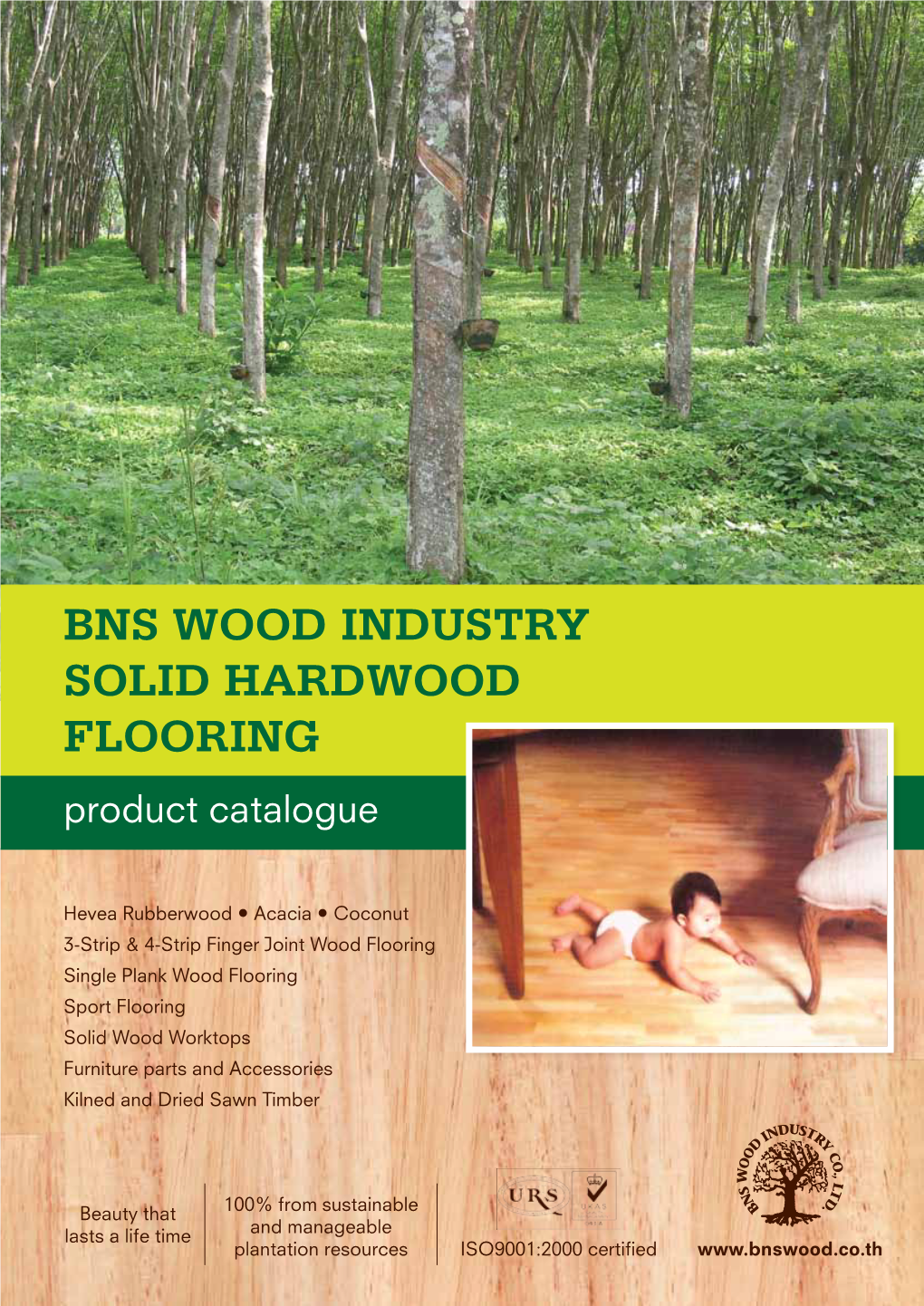 BNS WOOD INDUSTRY SOLID HARDWOOD FLOORING Product Catalogue