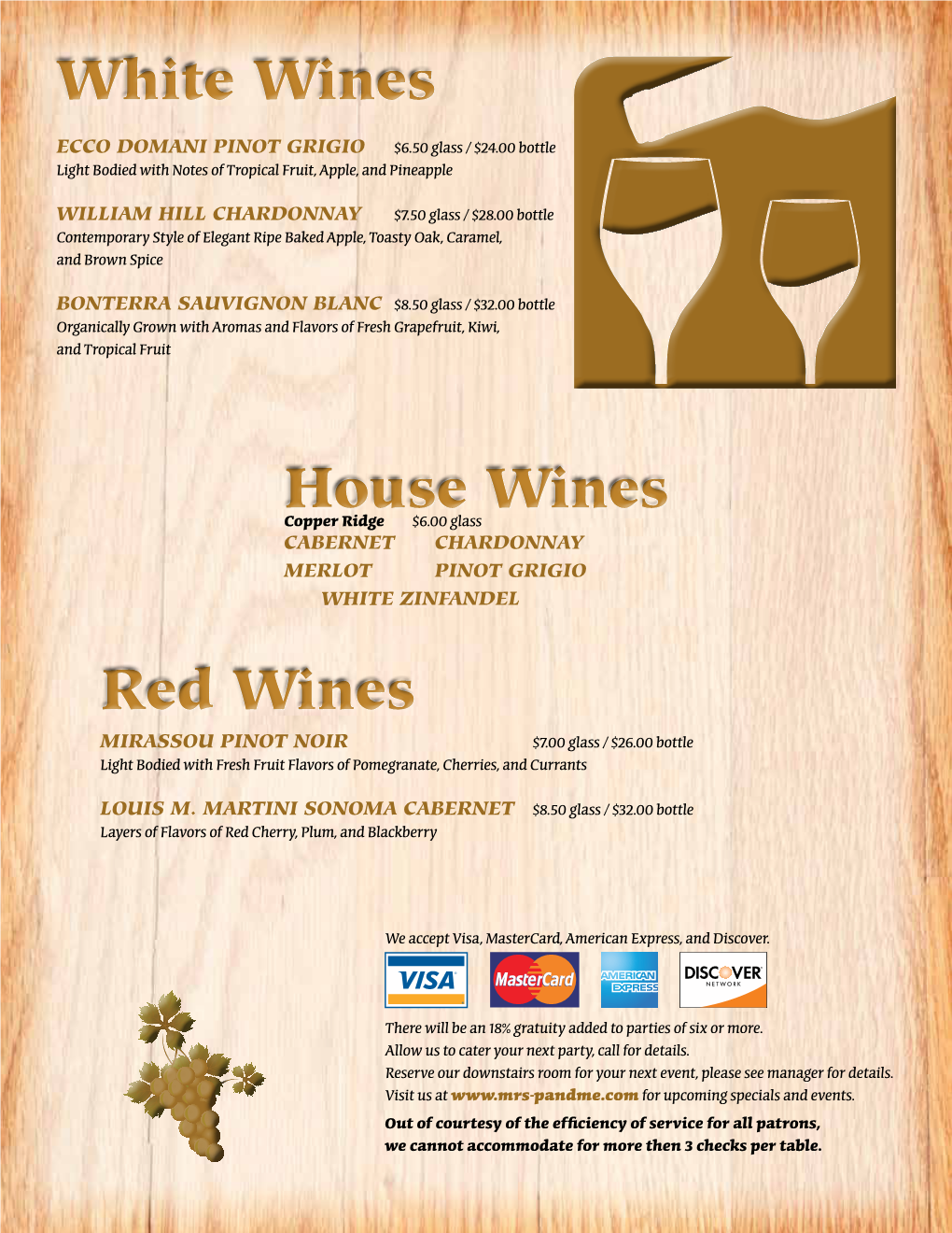 Red Wines White Wines House Wines