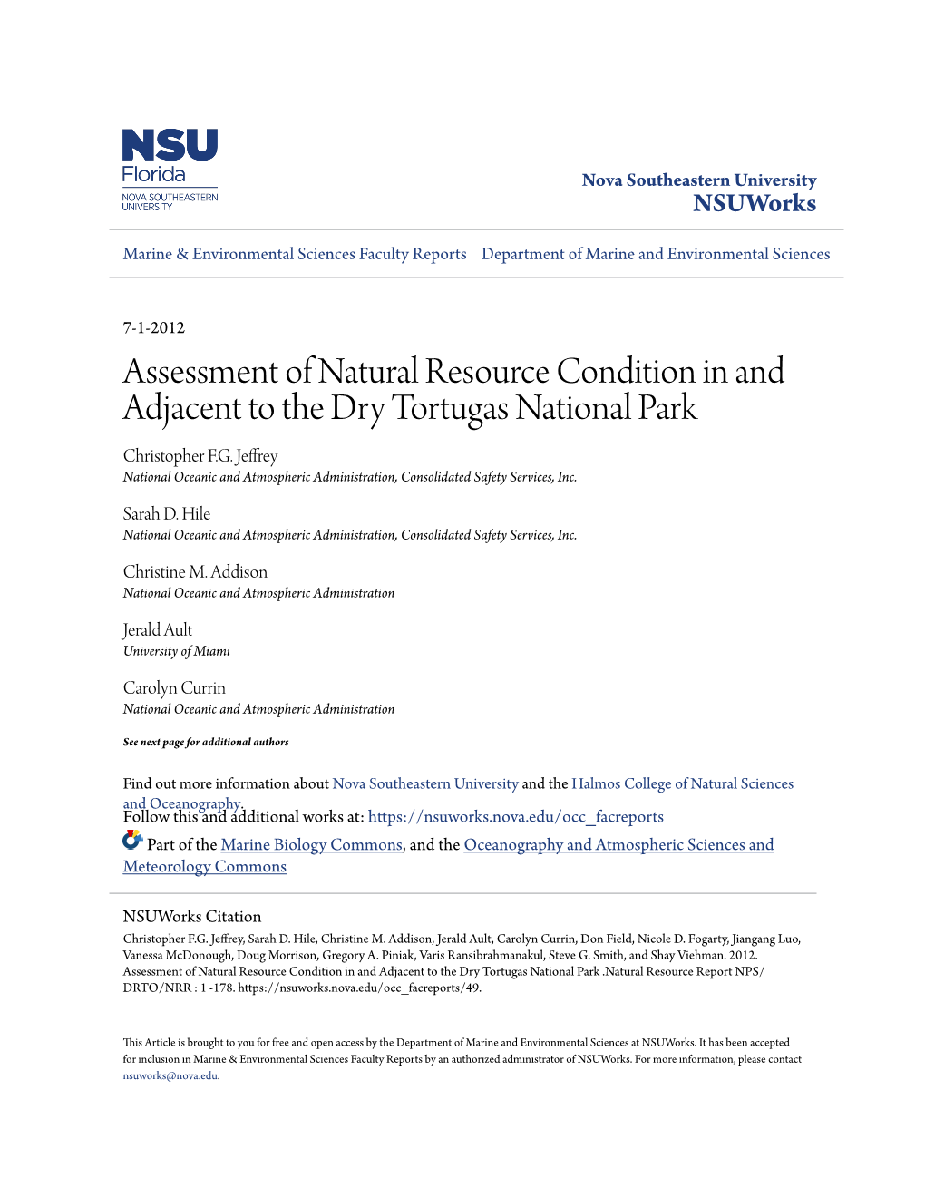 Assessment of Natural Resource Condition in and Adjacent to the Dry Tortugas National Park Christopher F.G