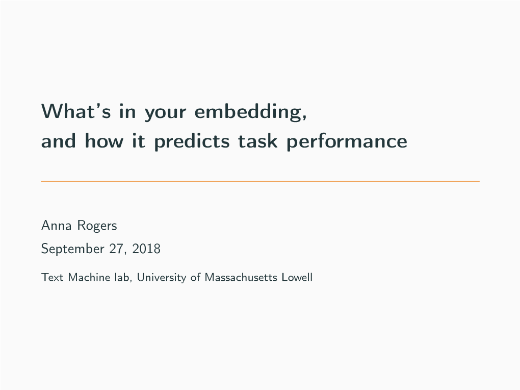 What's in Your Embedding, and How It Predicts Task Performance