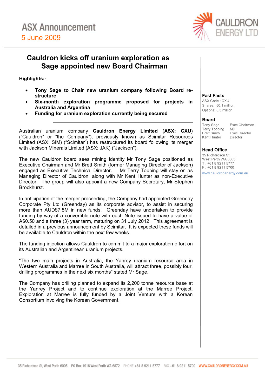 5 June 2009 Cauldron Kicks Off Uranium Exploration As Sage Appointed New Board Chairman