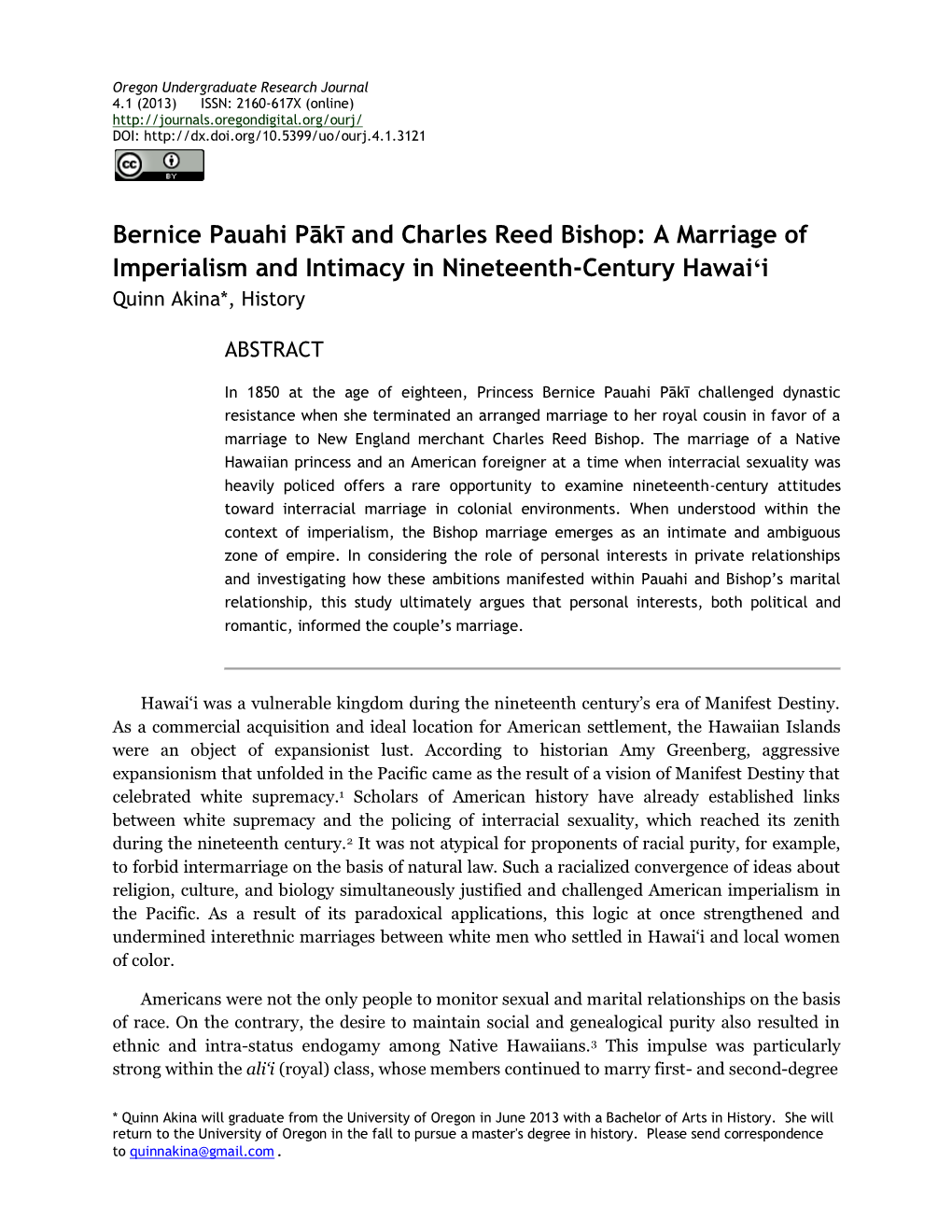 Bernice Pauahi Pākī and Charles Reed Bishop: a Marriage of Imperialism and Intimacy in Nineteenth-Century Hawaiʻi Quinn Akina*, History