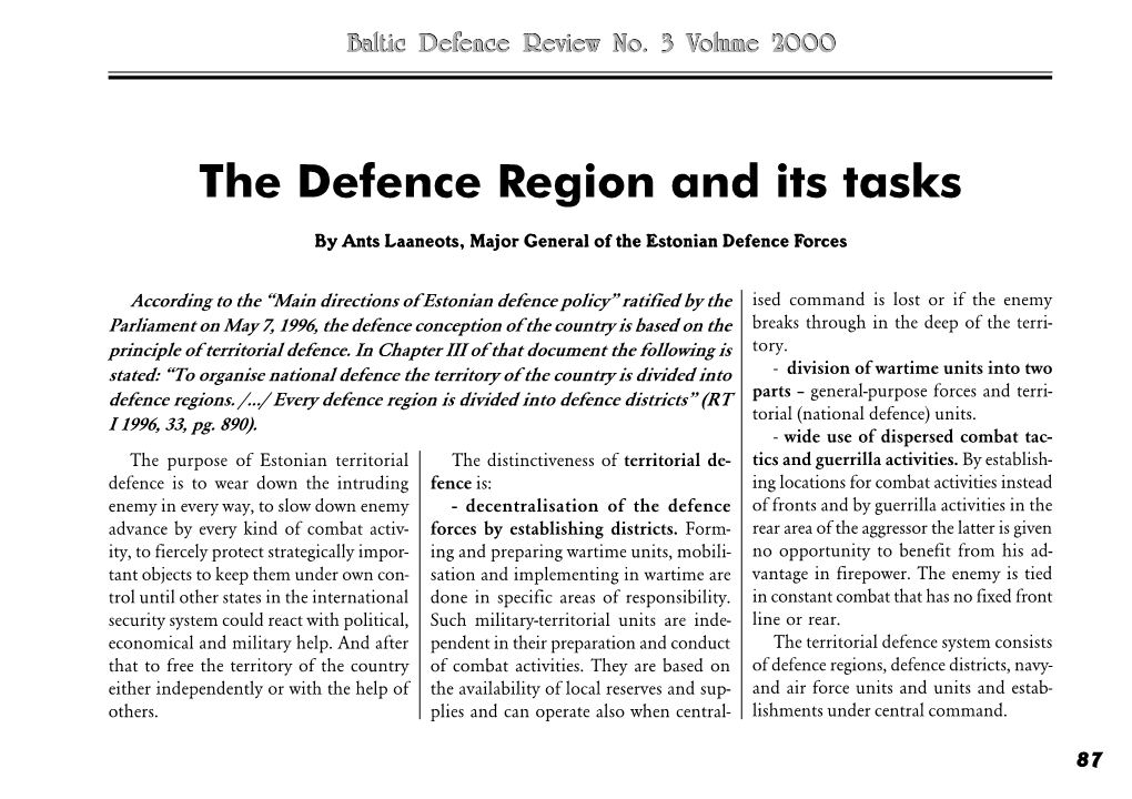 The Defence Region and Its Tasks by Ants Laaneots, Major General of the Estonian Defence Forces