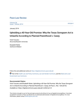 Upholding a 40-Year-Old Promise: Why the Texas Sonogram Act Is Unlawful According to Planned Parenthood V