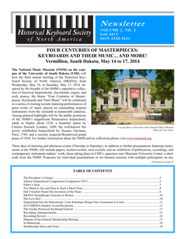 Fall 2013 Newsletter Brings to You the Call for Proposals for Our Next Annual Meeting to Be Held at the National Music Museum
