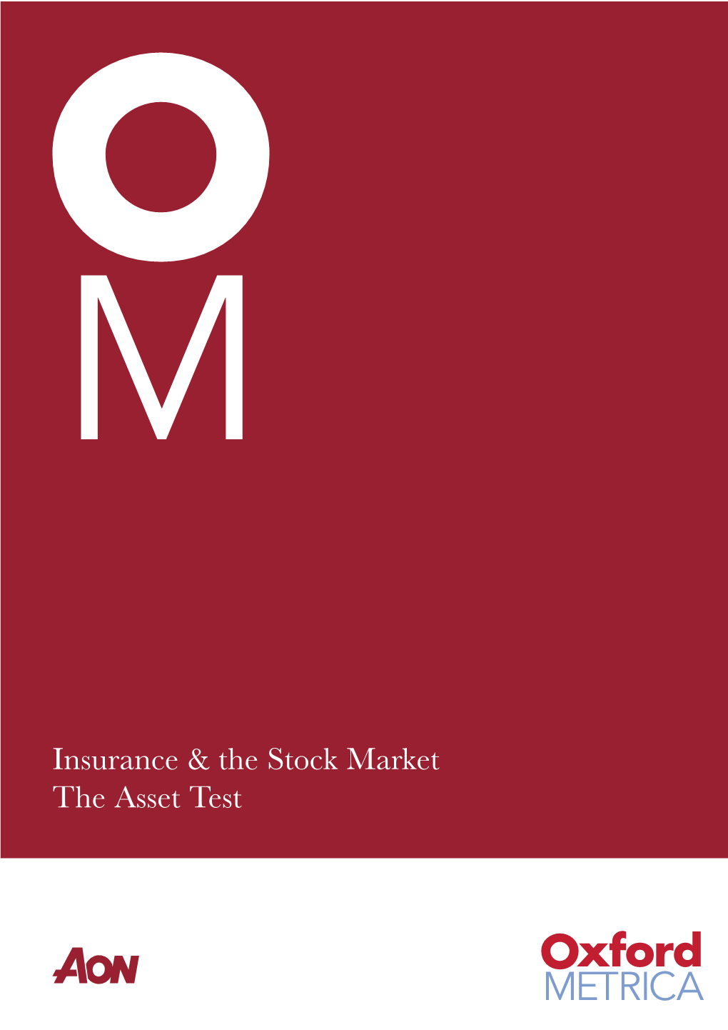 Insurance & the Stock Market the Asset Test