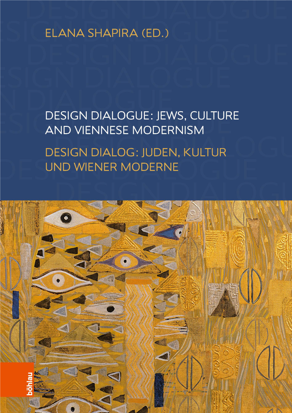 Jews, Culture, and Viennese Modernism Elana Shapira 11