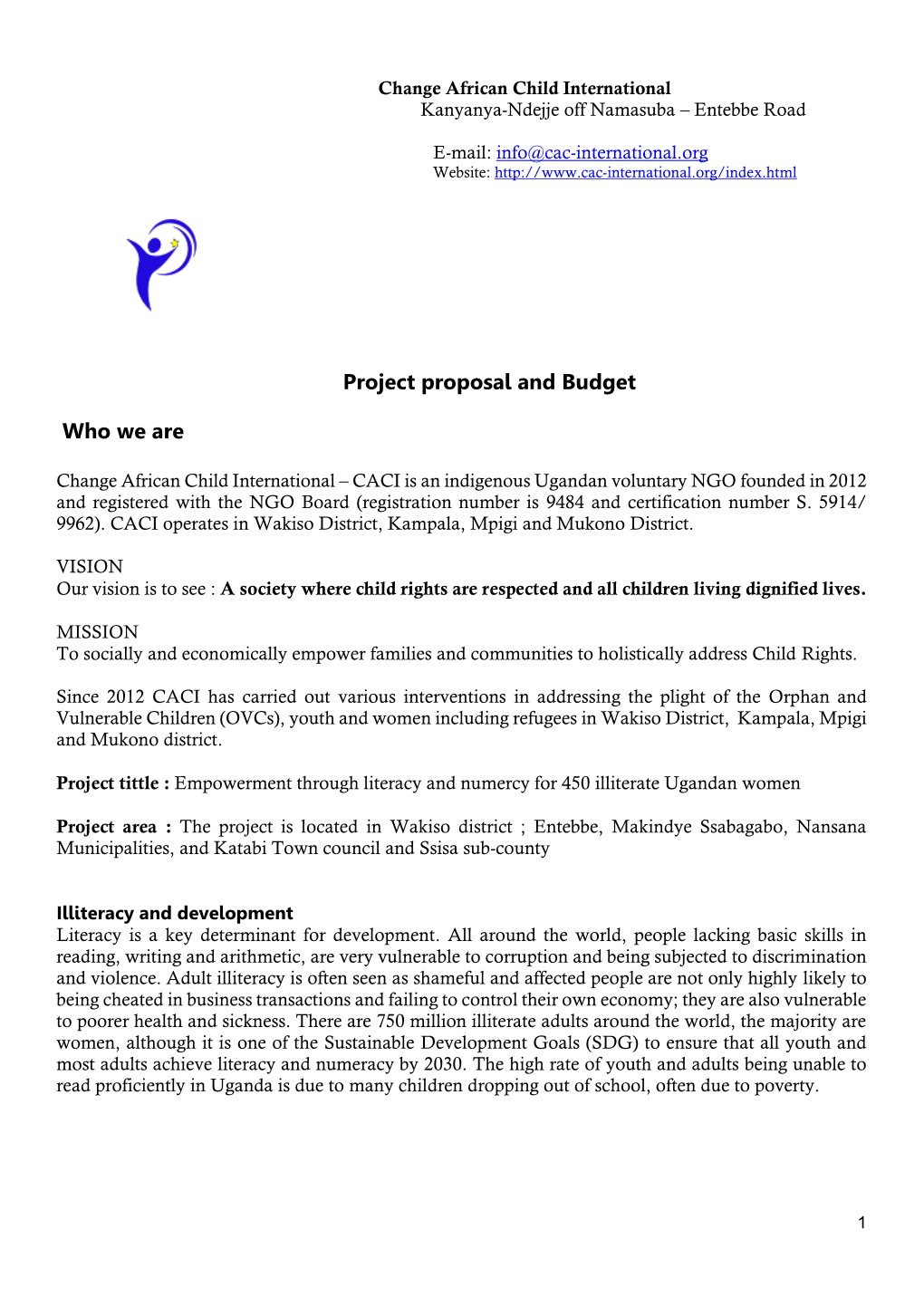 Project Proposal and Budget Who We