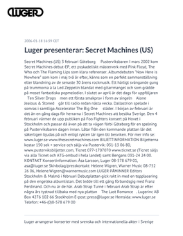 Luger Presenterar: Secret Machines (US)