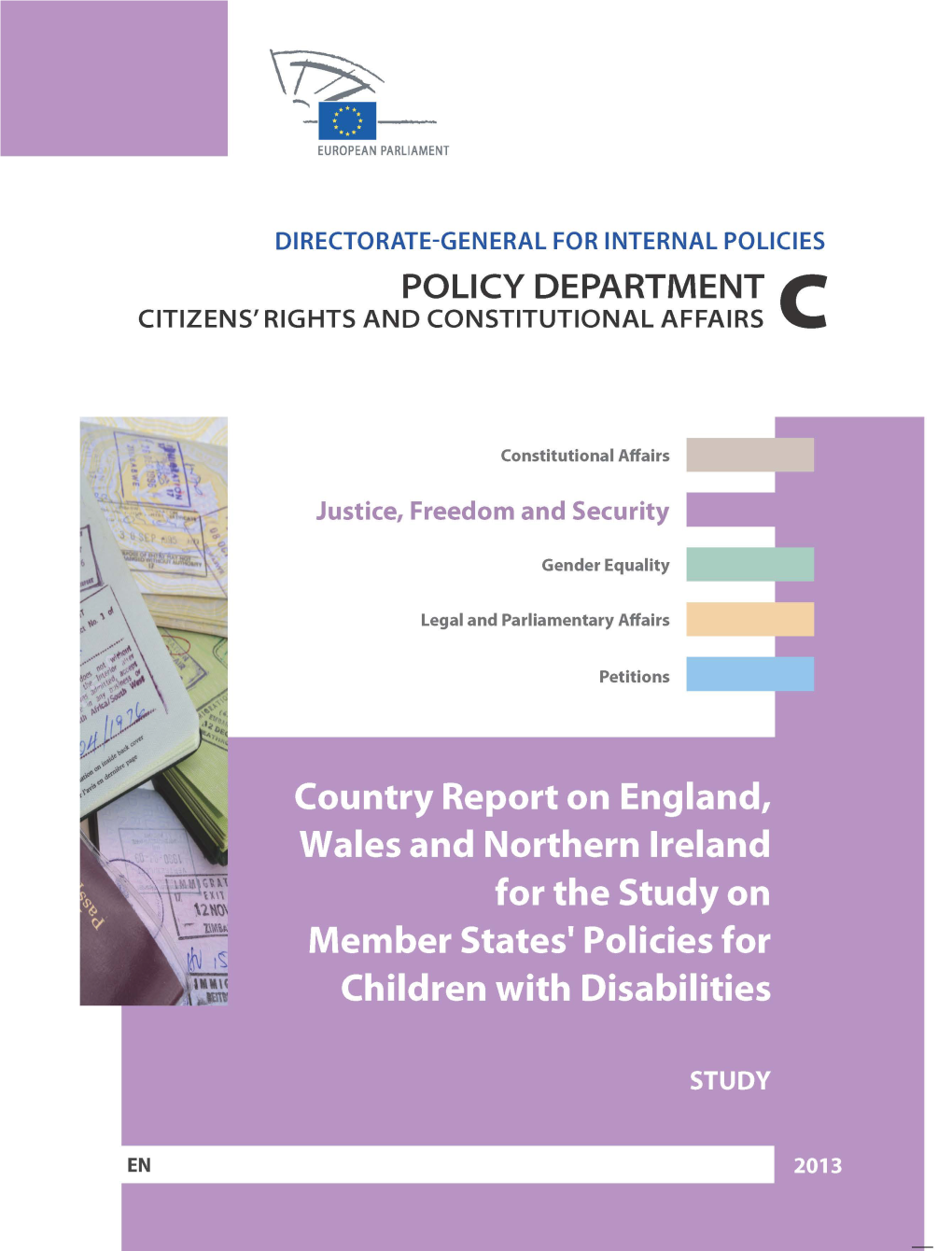 Country Report on England, Wales and Northern Ireland for the Study on Member States' Policies for Children with Disabilities ______