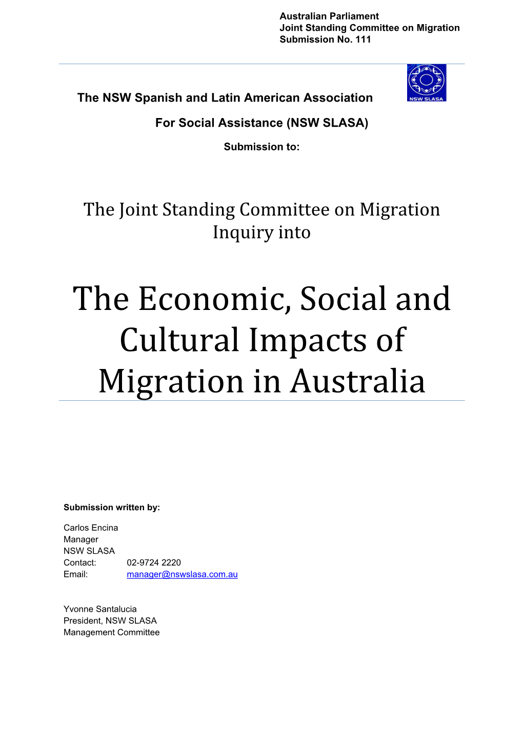 The Economic, Social and Cultural Impacts of Migration in Australia