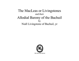 The Baron of the Bachuil at First, Like Certain Old French Barons, the Abbey Lands)