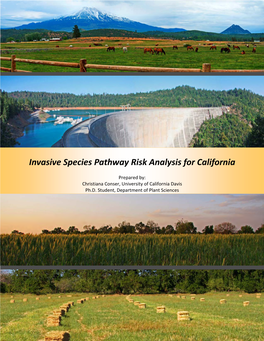 Invasive Species Pathway Risk Analysis for California