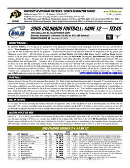 2005 COLORADO Football: GAME 12 — TEXAS 10Th ANNUAL BIG 12 CHAMPIONSHIP GAME Saturday, December 3 in Houston (11:10 A.M