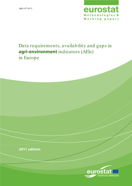 Data Requirements, Availability and Gaps in Agri-Environment Indicators (Aeis) in Europe