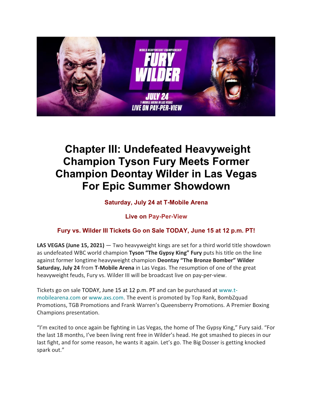 Chapter III: Undefeated Heavyweight Champion Tyson Fury Meets Former Champion Deontay Wilder in Las Vegas for Epic Summer Showdown