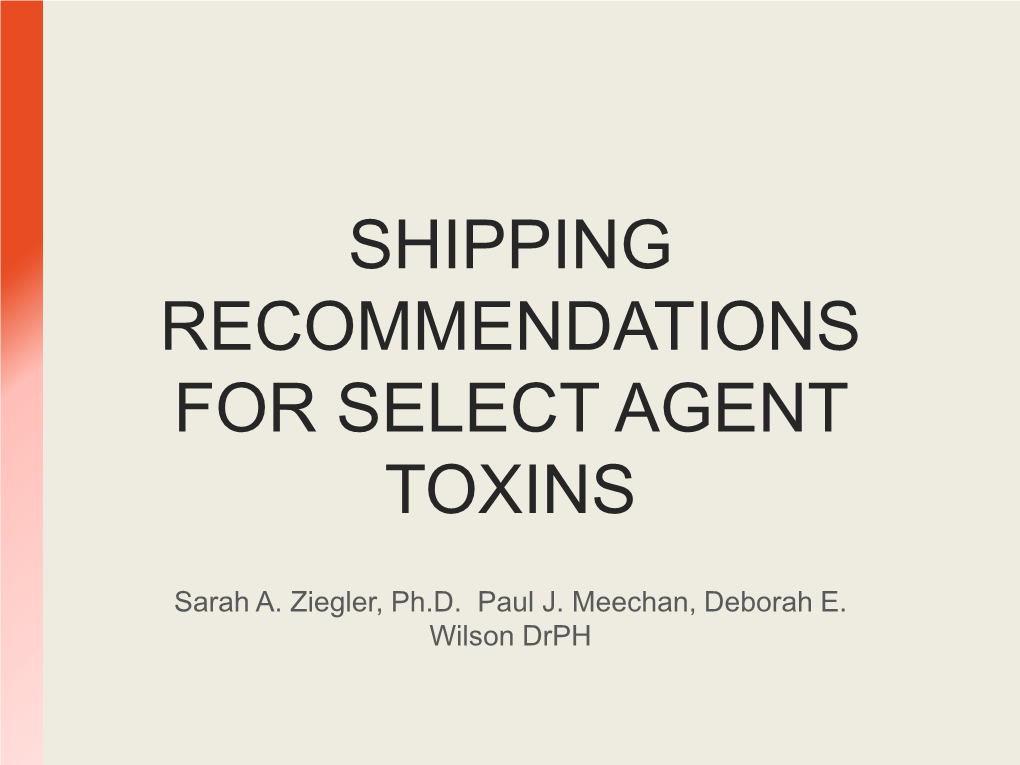 Shipping Recommendations for Select Agent Toxins