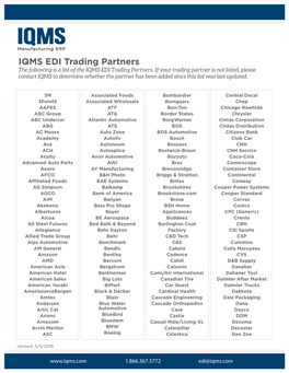 IQMS EDI Trading Partners the Following Is a List of the IQMS EDI Trading Partners