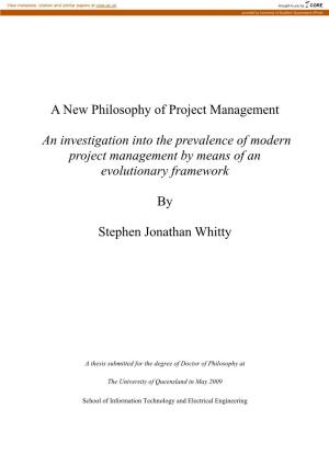 An Investigation Into the Prevalence of Modern Project Management by Means of an Evolutionary Framework