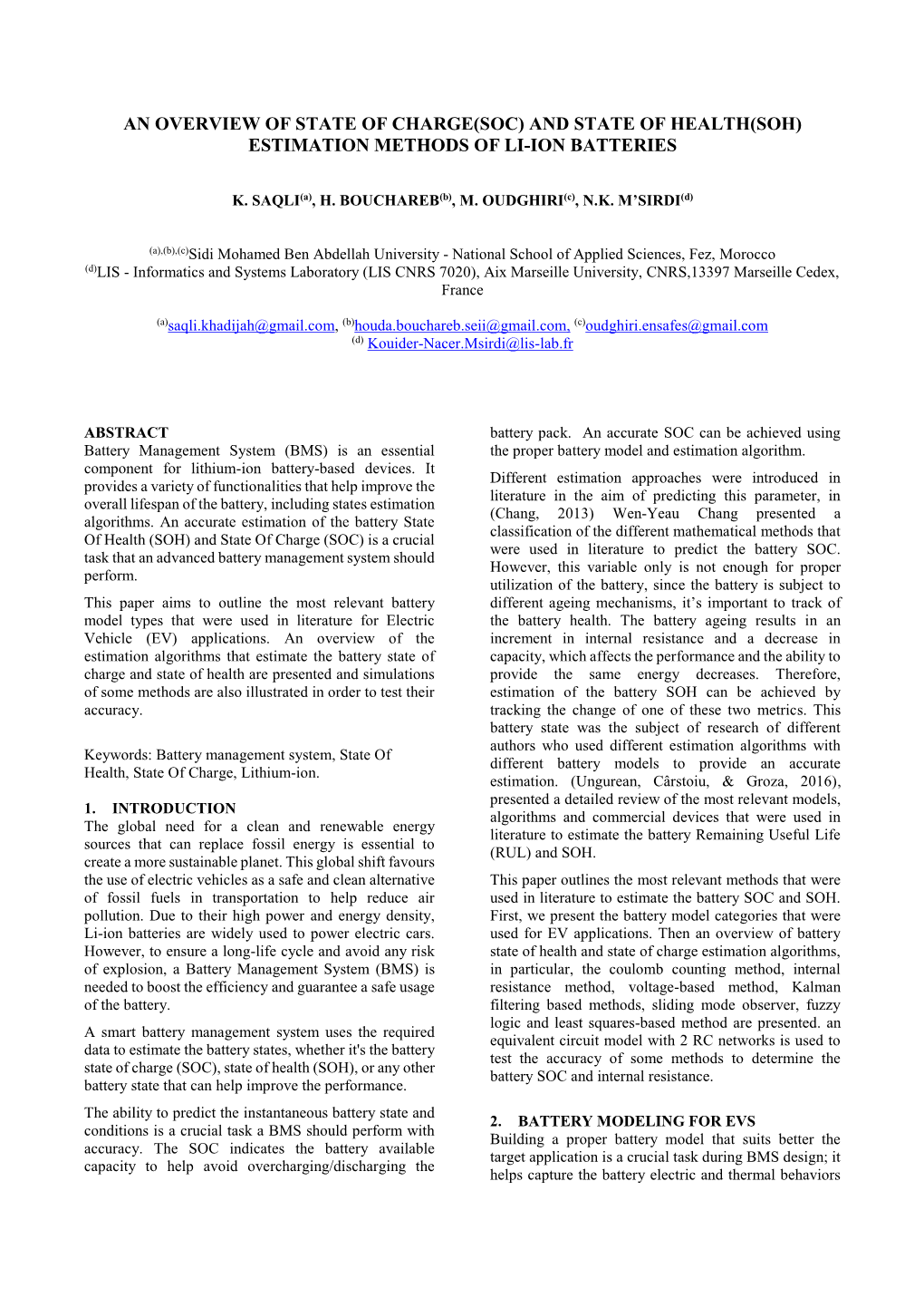 And State of Health(Soh) Estimation Methods of Li-Ion Batteries