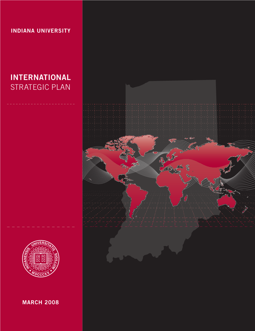 2008 Indiana University International Strategic Plan