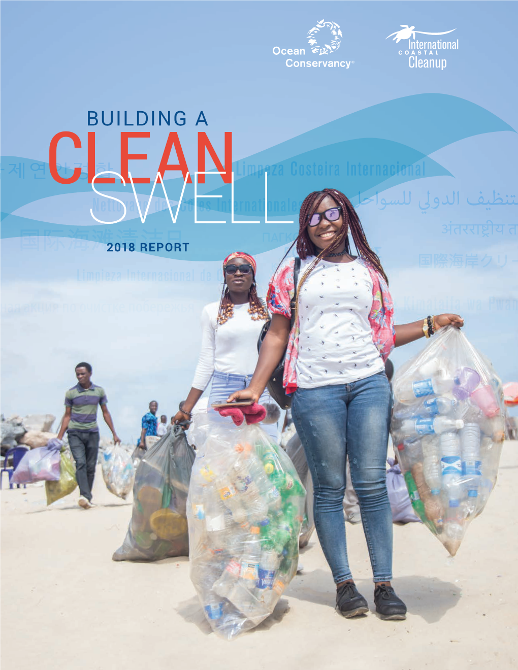 International Coastal Cleanup Mobilizes Individuals to Have an Immediate and Tangible Impact on the Health of Our Ocean