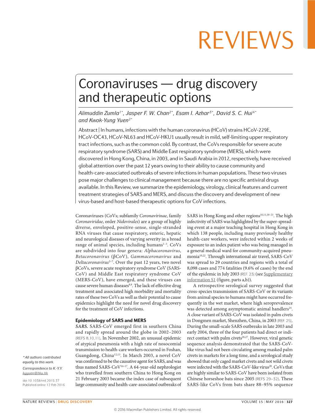 Coronaviruses — Drug Discovery and Therapeutic Options