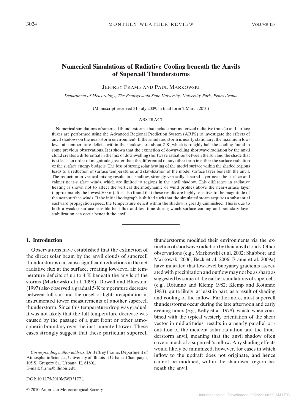 Numerical Simulations of Radiative Cooling Beneath the Anvils of Supercell Thunderstorms