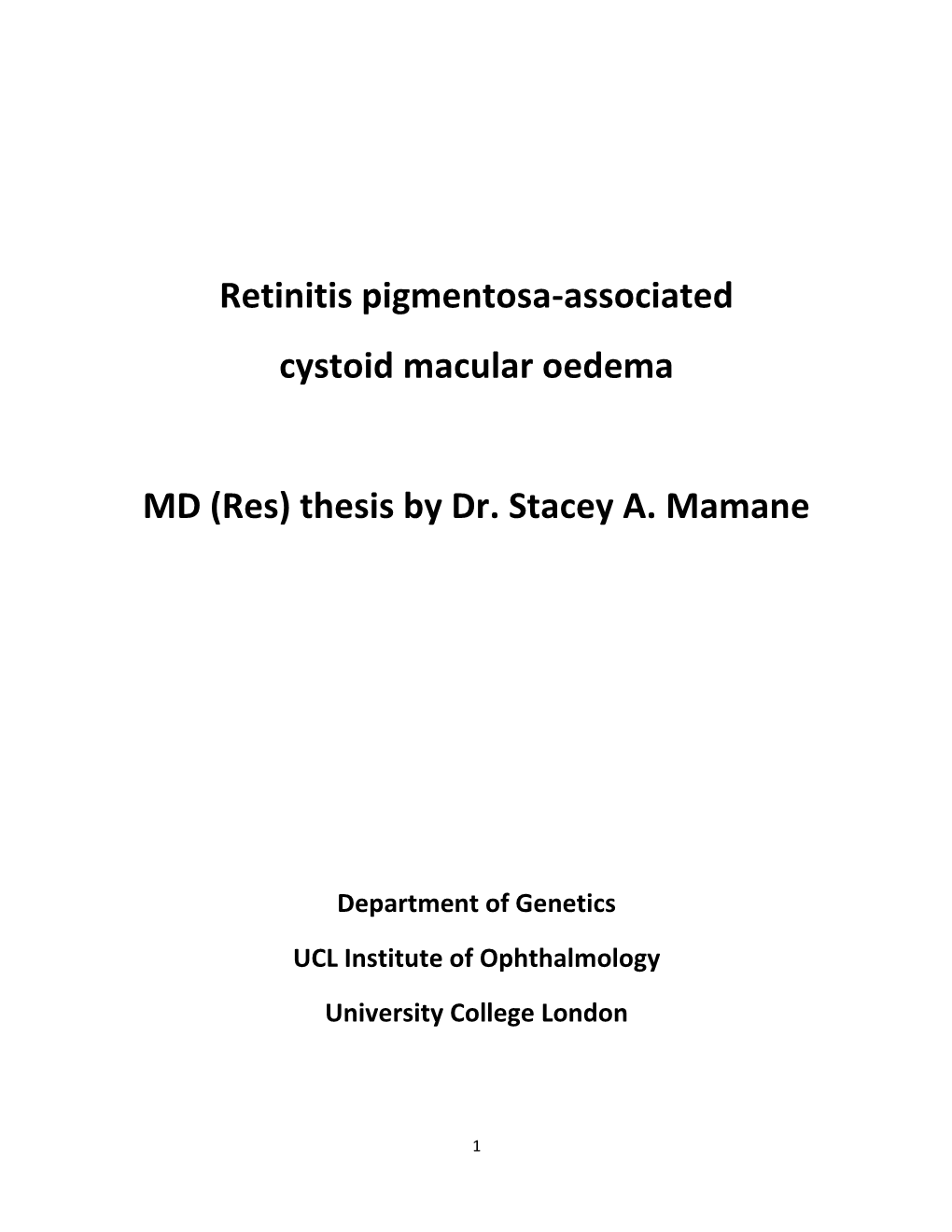 Retinitis Pigmentosa-Associated Cystoid Macular Oedema MD (Res)