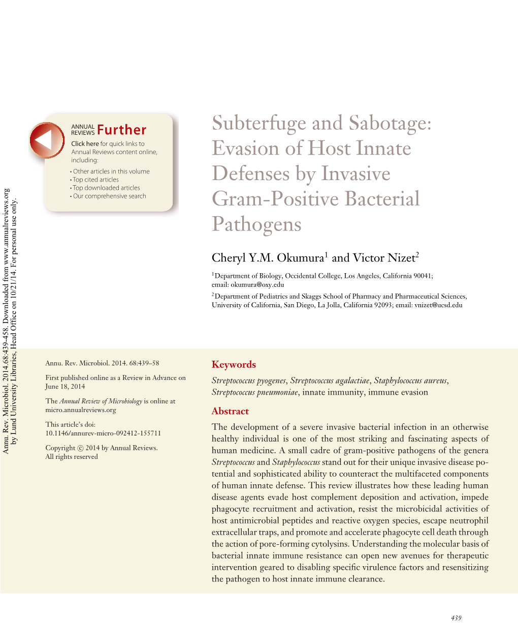 Subterfuge and Sabotage: Evasion of Host Innate Defenses by Invasive Gram-Positive Bacterial Pathogens